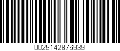 Código de barras (EAN, GTIN, SKU, ISBN): '0029142876939'