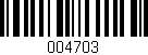 Código de barras (EAN, GTIN, SKU, ISBN): '004703'