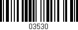 Código de barras (EAN, GTIN, SKU, ISBN): '03530'