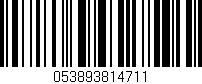Código de barras (EAN, GTIN, SKU, ISBN): '053893814711'