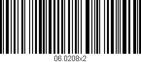 Código de barras (EAN, GTIN, SKU, ISBN): '06.0208x2'