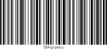 Código de barras (EAN, GTIN, SKU, ISBN): '084cp-pta-u'