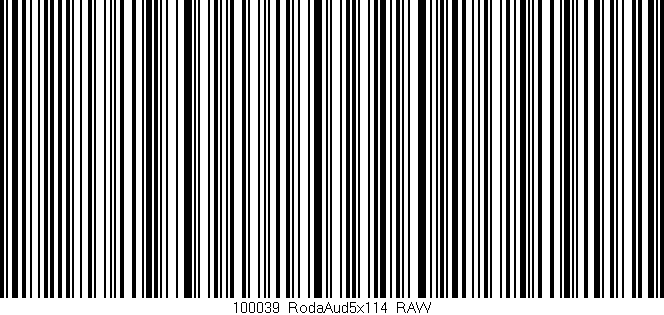 Código de barras (EAN, GTIN, SKU, ISBN): '100039_RodaAud5x114_RAW'