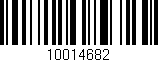 Código de barras (EAN, GTIN, SKU, ISBN): '10014682'