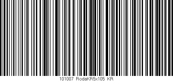 Código de barras (EAN, GTIN, SKU, ISBN): '101007_RodaKR5x105_KR'