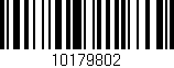 Código de barras (EAN, GTIN, SKU, ISBN): '10179802'