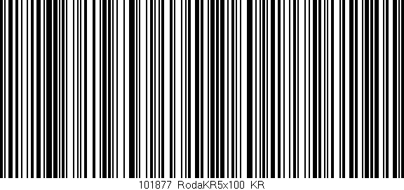 Código de barras (EAN, GTIN, SKU, ISBN): '101877_RodaKR5x100_KR'