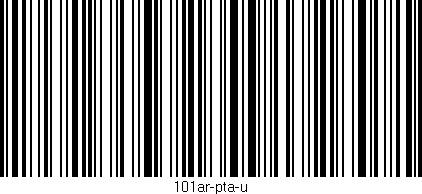 Código de barras (EAN, GTIN, SKU, ISBN): '101ar-pta-u'