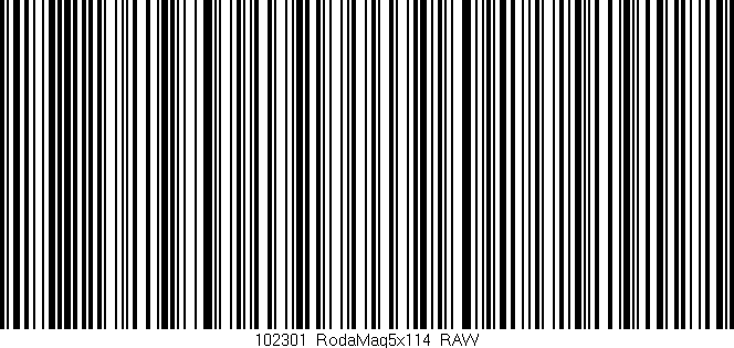 Código de barras (EAN, GTIN, SKU, ISBN): '102301_RodaMag5x114_RAW'