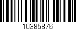 Código de barras (EAN, GTIN, SKU, ISBN): '10385876'