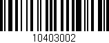 Código de barras (EAN, GTIN, SKU, ISBN): '10403002'