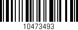 Código de barras (EAN, GTIN, SKU, ISBN): '10473493'