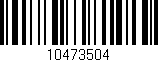 Código de barras (EAN, GTIN, SKU, ISBN): '10473504'