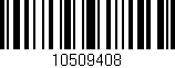 Código de barras (EAN, GTIN, SKU, ISBN): '10509408'