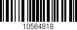 Código de barras (EAN, GTIN, SKU, ISBN): '10564818'