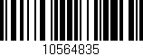 Código de barras (EAN, GTIN, SKU, ISBN): '10564835'