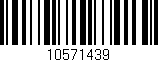 Código de barras (EAN, GTIN, SKU, ISBN): '10571439'