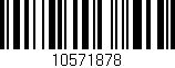 Código de barras (EAN, GTIN, SKU, ISBN): '10571878'