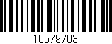 Código de barras (EAN, GTIN, SKU, ISBN): '10579703'