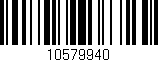 Código de barras (EAN, GTIN, SKU, ISBN): '10579940'