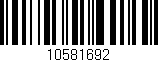 Código de barras (EAN, GTIN, SKU, ISBN): '10581692'