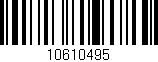 Código de barras (EAN, GTIN, SKU, ISBN): '10610495'