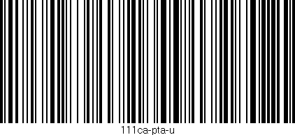 Código de barras (EAN, GTIN, SKU, ISBN): '111ca-pta-u'
