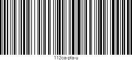 Código de barras (EAN, GTIN, SKU, ISBN): '112ca-pta-u'