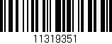 Código de barras (EAN, GTIN, SKU, ISBN): '11319351'