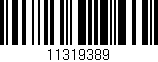 Código de barras (EAN, GTIN, SKU, ISBN): '11319389'