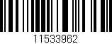 Código de barras (EAN, GTIN, SKU, ISBN): '11533962'