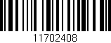 Código de barras (EAN, GTIN, SKU, ISBN): '11702408'