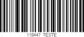 Código de barras (EAN, GTIN, SKU, ISBN): '119447_TESTE'