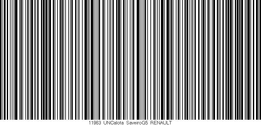 Código de barras (EAN, GTIN, SKU, ISBN): '11963_UNCalota_SaveiroG5_RENAULT'