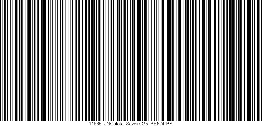 Código de barras (EAN, GTIN, SKU, ISBN): '11965_JGCalota_SaveiroG5_RENAPRA'