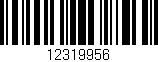 Código de barras (EAN, GTIN, SKU, ISBN): '12319956'