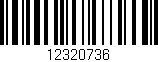 Código de barras (EAN, GTIN, SKU, ISBN): '12320736'