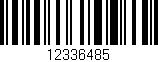Código de barras (EAN, GTIN, SKU, ISBN): '12336485'