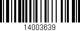 Código de barras (EAN, GTIN, SKU, ISBN): '14003639'