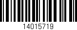 Código de barras (EAN, GTIN, SKU, ISBN): '14015719'