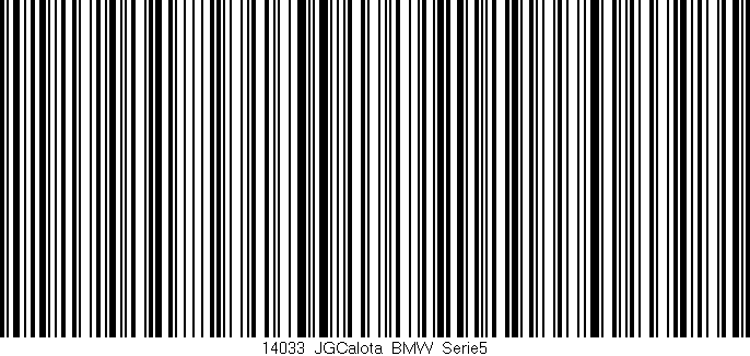 Código de barras (EAN, GTIN, SKU, ISBN): '14033_JGCalota_BMW_Serie5'