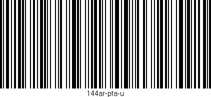 Código de barras (EAN, GTIN, SKU, ISBN): '144ar-pta-u'