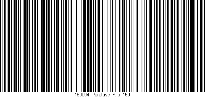 Código de barras (EAN, GTIN, SKU, ISBN): '150094_Parafuso_Alfa_159'