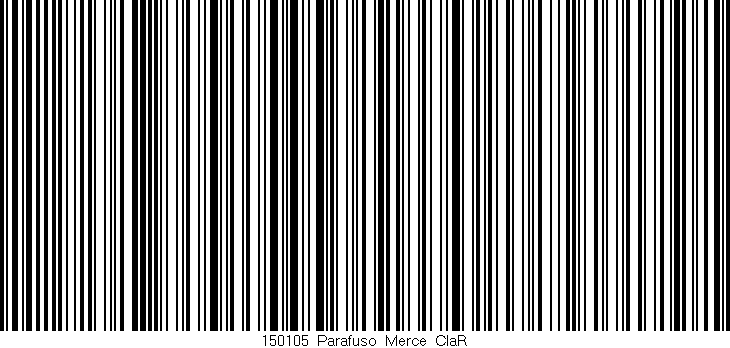Código de barras (EAN, GTIN, SKU, ISBN): '150105_Parafuso_Merce_ClaR'