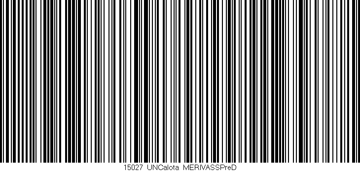 Código de barras (EAN, GTIN, SKU, ISBN): '15027_UNCalota_MERIVASSPreD'