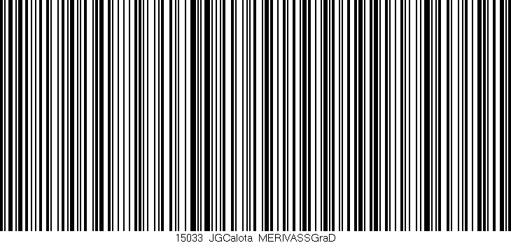 Código de barras (EAN, GTIN, SKU, ISBN): '15033_JGCalota_MERIVASSGraD'