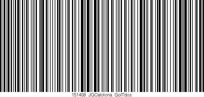 Código de barras (EAN, GTIN, SKU, ISBN): '151408_JGCalotona_GolTdos'