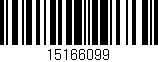 Código de barras (EAN, GTIN, SKU, ISBN): '15166099'