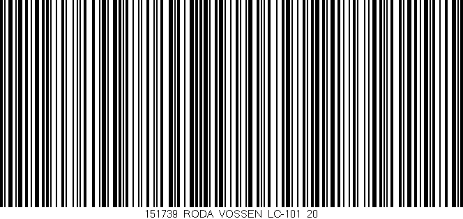 Código de barras (EAN, GTIN, SKU, ISBN): '151739_RODA_VOSSEN_LC-101_20'