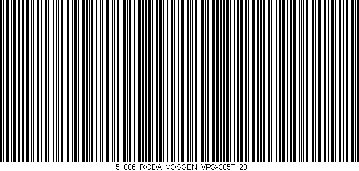 Código de barras (EAN, GTIN, SKU, ISBN): '151806_RODA_VOSSEN_VPS-305T_20'